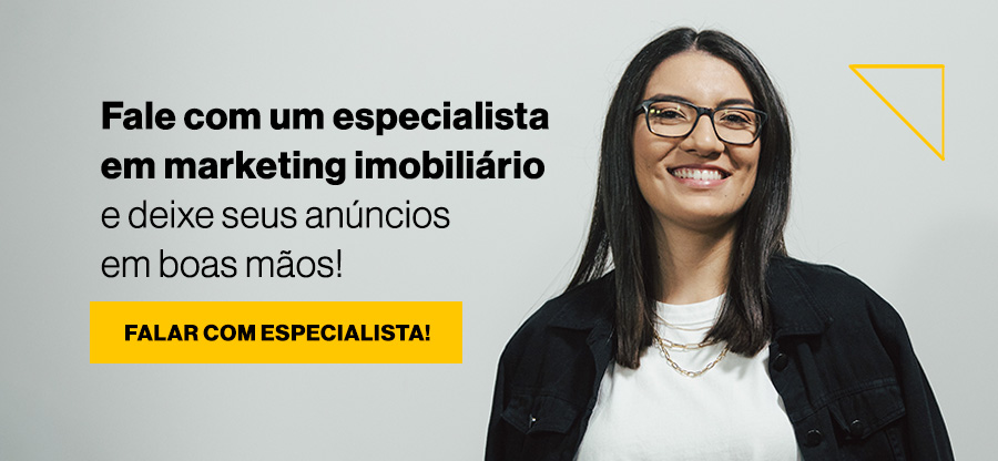 Banner: Fale com um especialista em marketing imobiliário e deixe seus anúncios imobiliários em boas mãos! Assim, sua campanha de anúncios imobiliários pode ter resultados incríveis!